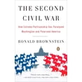 thumbnail image 2 of Pre-Owned The Second Civil War: How Extreme Partisanship Has Paralyzed Washington and Polarized America (Paperback) 0143114328 9780143114321, 2 of 2