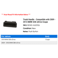 thumbnail image 2 of Trunk Handle - Compatible with 2009 - 2013 BMW 328i xDrive Coupe 2010 2011 2012, 2 of 2