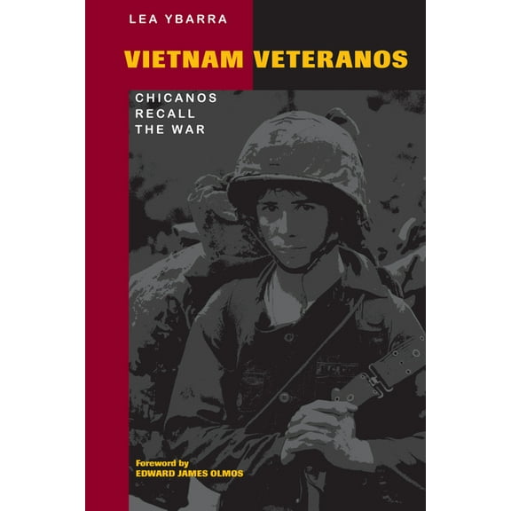 Vietnam Veteranos: Chicanos Recall the War, (Paperback)