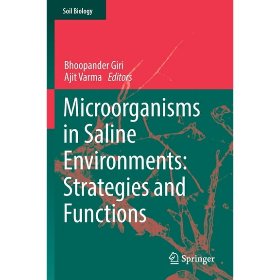 Soil Biology Microorganisms in Saline Environments: Strategies and Functions, Book 56, (Paperback)