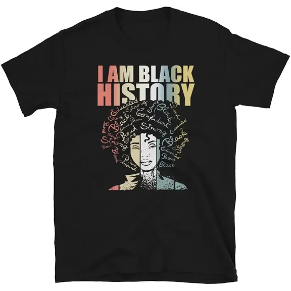 I Am Black History Month African American Pride T Shirt