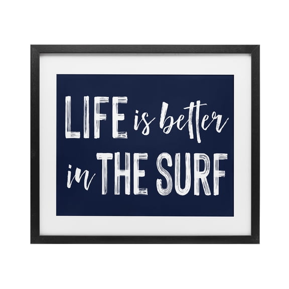 Life Better In Surf Black Framed Print Under Glass, design by Lettered and Lined