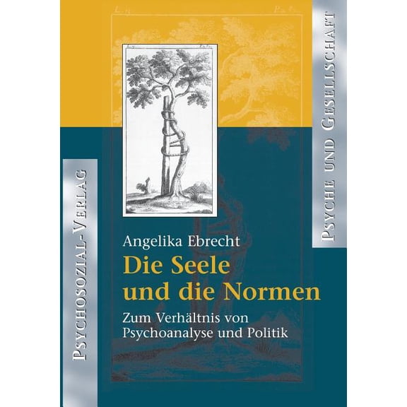Die Seele und die Normen (Paperback)