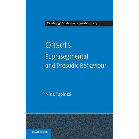 Cambridge Studies in Linguistics Onsets, Book 125, (Hardcover)