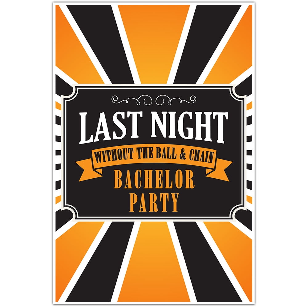 Last Night Bachelor Party Sign - Walmart.com - Walmart.com