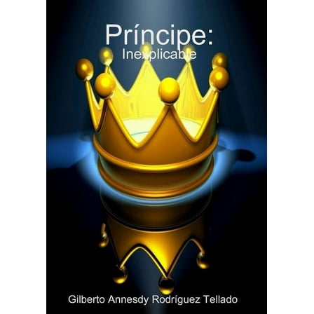 Príncipe: Inexplicable (Paperback)