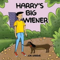 Mothers Day Gifts for Wife Harry's Big Wiener: Mothers Day Gifts For Wife, (Paperback)