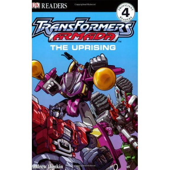 Pre-Owned The Uprising (TransFormers Armada) (Paperback) 0756603102 9780756603106