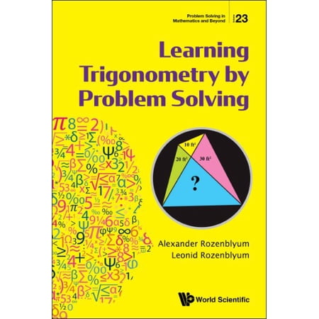 Pre-Owned Problem Solving in Mathematics and Beyond: Learning Trigonometry by Problem Solving (Hardcover)