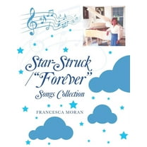 Star-Struck / "Forever": Songs Collection (Paperback)