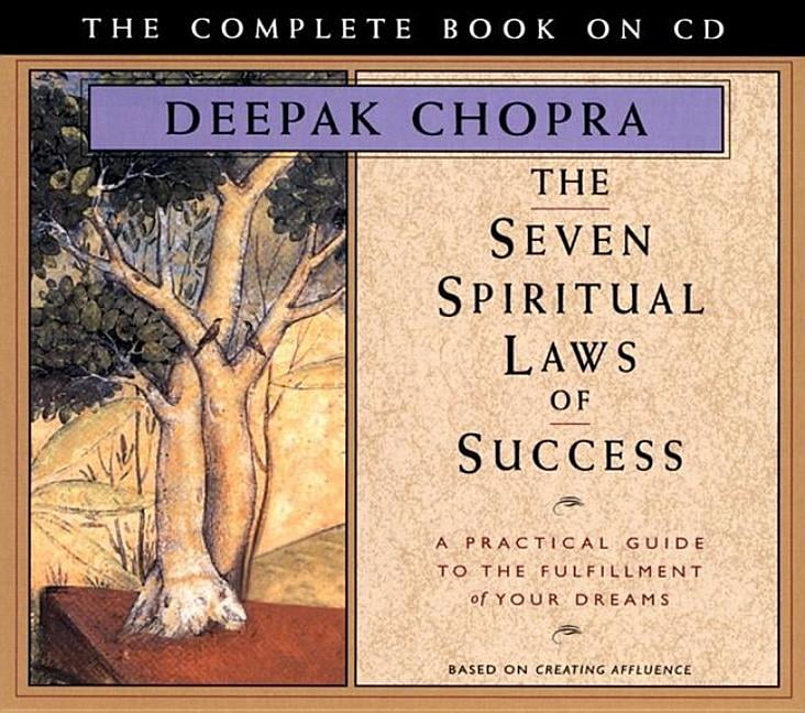 Chopra Deepak The Seven Spiritual Laws Of Success Audiobook Walmart Com Walmart Com