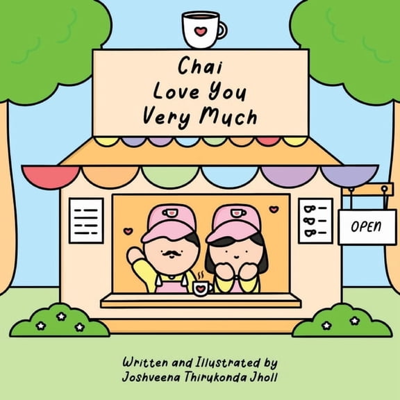 Chai Love You Very Much, (Paperback)