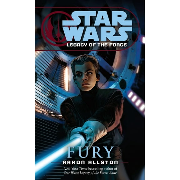 Star Wars: Legacy of the Force - Legends Fury: Star Wars Legends (Legacy of the Force), Book 7, (Paperback)