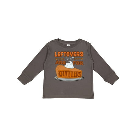 

Inktastic Leftovers Are for Quitters with Pumpkin Pie Gift Toddler Boy or Toddler Girl Long Sleeve T-Shirt