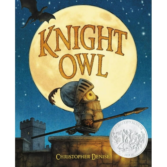 Knight Owl (Caldecott Honor Book) (Hardcover)