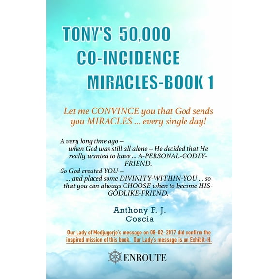 Tony's 50,000 Co-Incidence Miracles, (Paperback)