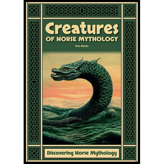 Discovering Norse Mythology Creatures of Norse Mythology, (Hardcover)