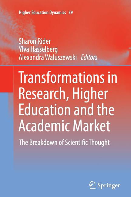 Higher Education Dynamics: Transformations in Research, Higher ...