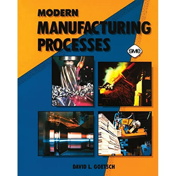 Pre-Owned Modern Manufacturing Processes (Paperback) 0827329288 9780827329287