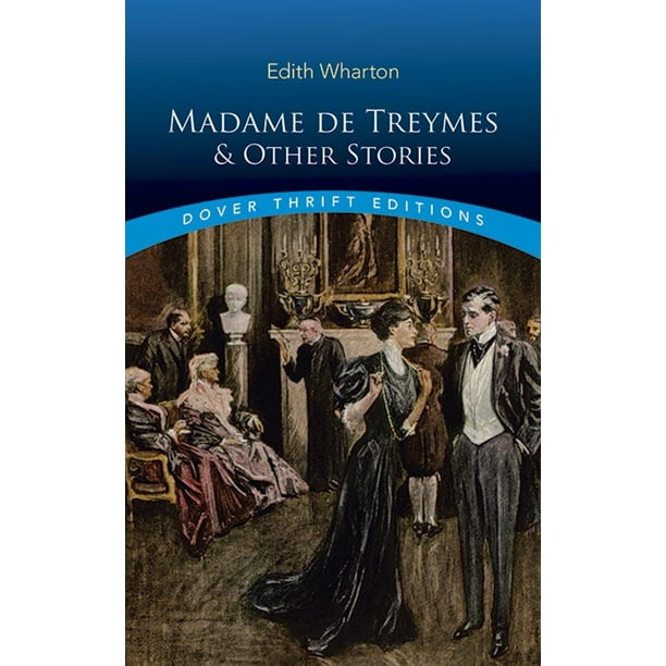 Dover Thrift Editions: Madame de Treymes and Other Stories (Paperback ...
