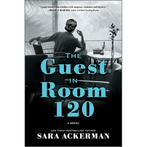 The Guest in Room 120: A Novel (Paperback)