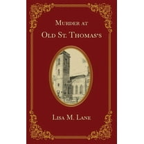 Tommy Jones Mysteries Murder at Old St. Thomas's, Book 1862, (Paperback)