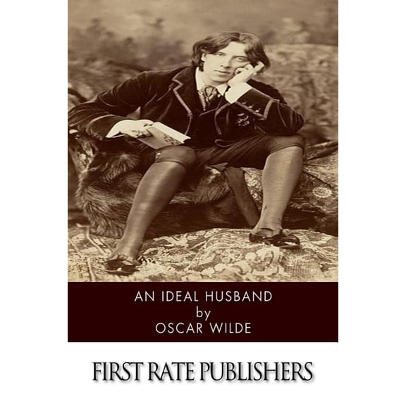 An Ideal Husband, (Paperback)