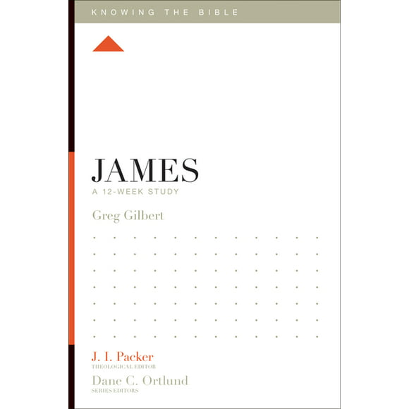 Knowing the Bible: James : A 12-Week Study (Paperback)
