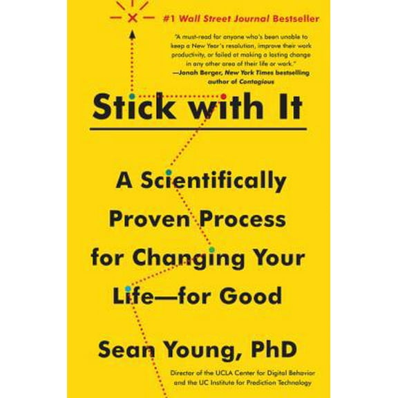 Pre-Owned Stick with It: A Scientifically Proven Process for Changing Your Life--For Good (Paperback) 0062692887 9780062692887