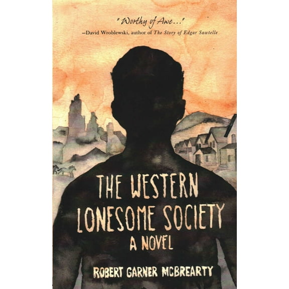 The Western Lonesome Society, (Paperback)