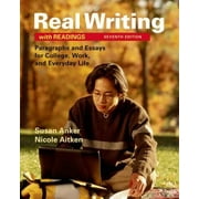 Real Writing with Readings: Paragraphs and Essays for College, Work, and Everyday Life, Pre-Owned (Paperback)