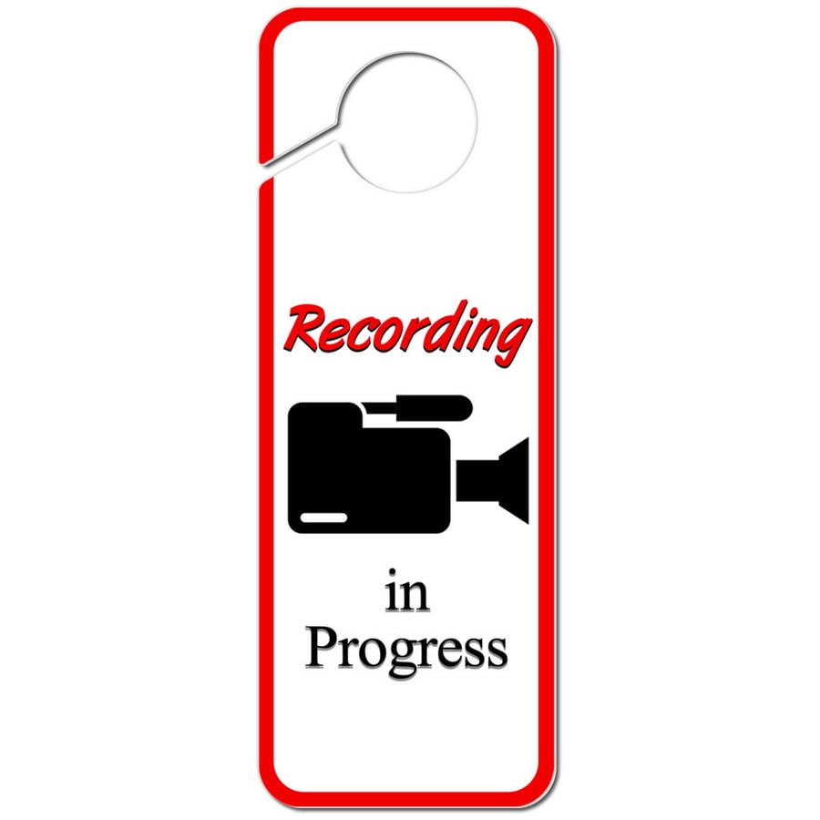 Recording in Progress Video Camera Camcorder Symbol Plastic Door Hanger Sign 