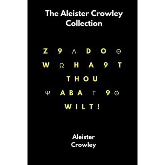 The Aleister Crowley Collection (Paperback)