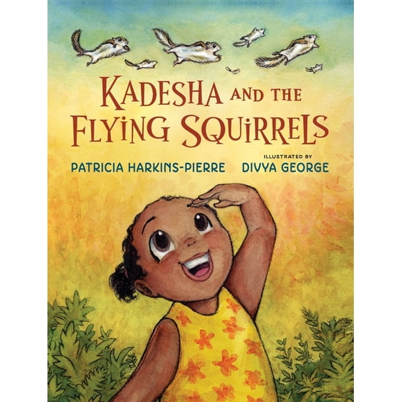 Kadesha and the Flying Squirrels, (Hardcover)