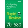 thumbnail image 1 of Pre-Owned MCTS 70-680 Rapid Review: Configuring Windows 7 (Paperback) 0735657297 9780735657298, 1 of 1