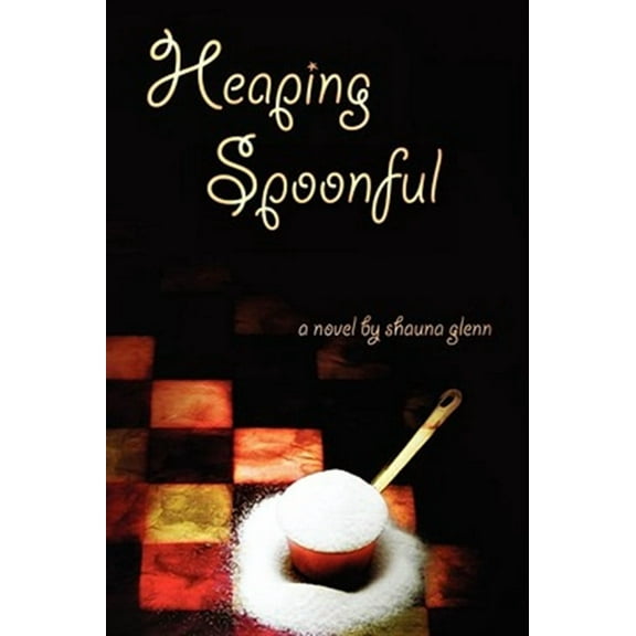 Heaping Spoonful (Hardcover)