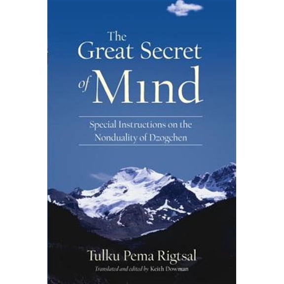 Pre-Owned The Great Secret of Mind : Special Instructions on the Nonduality of Dzogchen (Paperback)