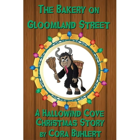 - The Bakery on Gloomland Street - eBook