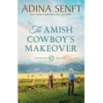 thumbnail image 2 of Pre-Owned The Amish Cowboy's Makeover (Paperback) 1950854795 9781950854790, 2 of 2