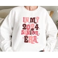 thumbnail image 1 of 2024 Senior Era - Teacher, High School, College Grad Sweatshirt All Size S-3Xl, 1 of 4