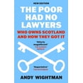 thumbnail image 2 of Andy Wightman The Poor Had No Lawyers (Paperback), 2 of 2