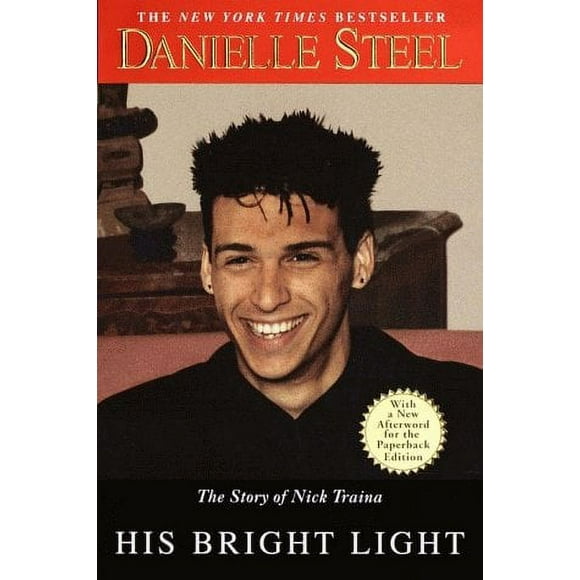 Pre-Owned His Bright Light : The Story of Nick Traina 9780385334679