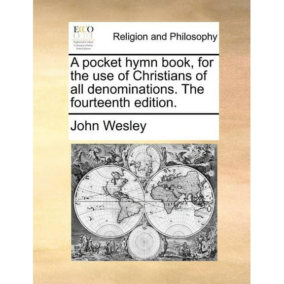 A Pocket Hymn Book, for the Use of Christians of All Denominations. the Fourteenth Edition. (Paperback)