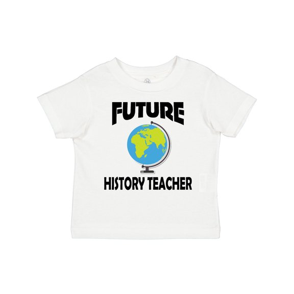 Inktastic Future History Teacher Boys or Girls Toddler T-Shirt