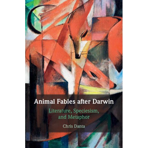 Animal Fables after Darwin, (Hardcover)
