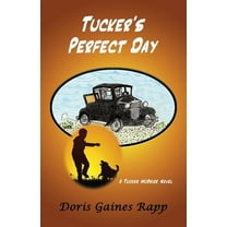 Tucker's Perfect Day, (Paperback)
