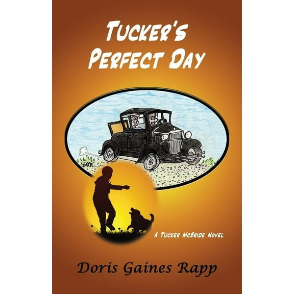 Tucker's Perfect Day, (Paperback)