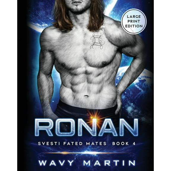 Ronan: Svesti Fated Mates Book 4, (Paperback)