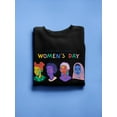thumbnail image 3 of Women Day Color Portraits Sweatshirt Women -Image by Shutterstock, Female Medium, 3 of 4