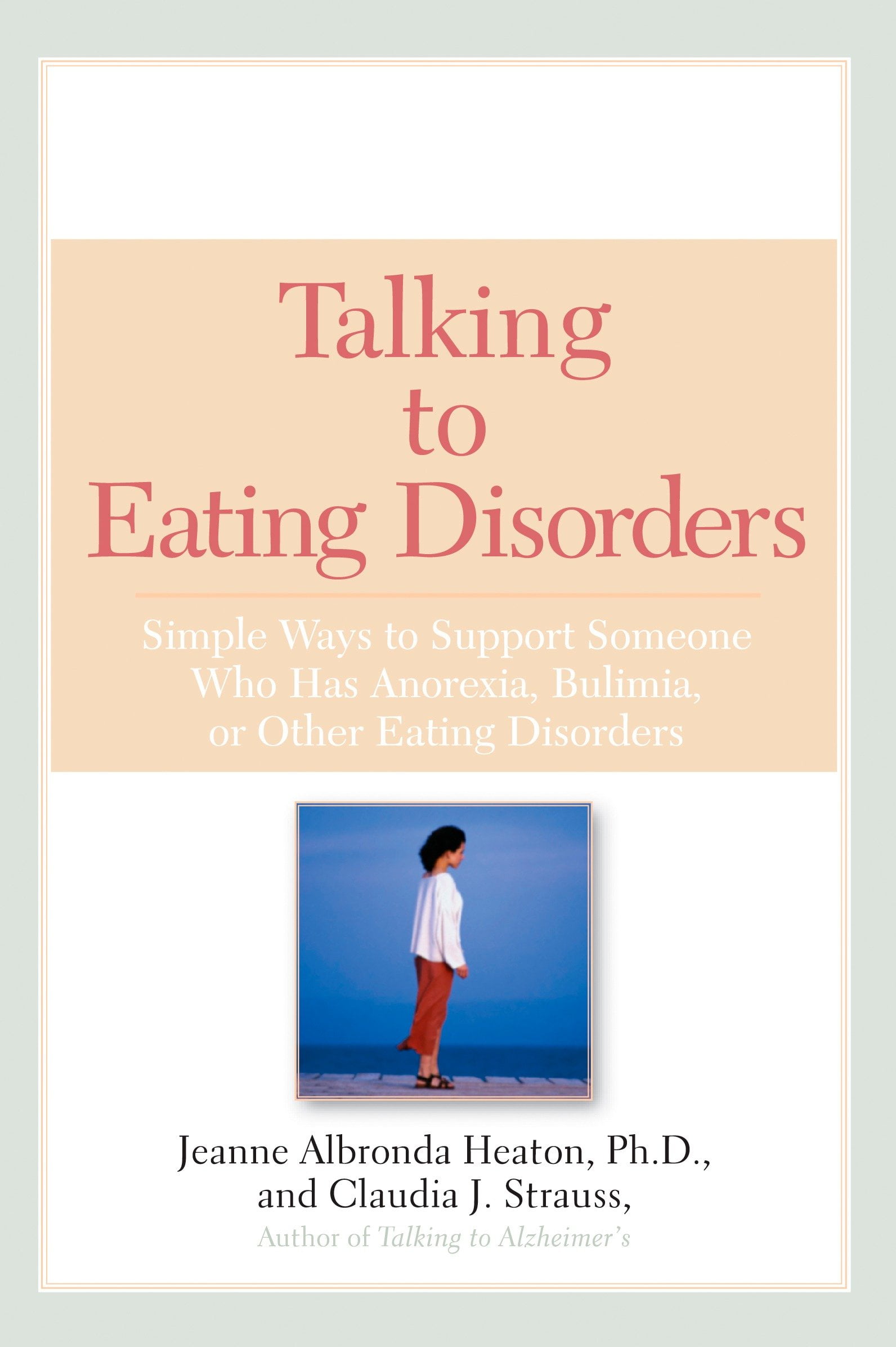 Talking to Eating Disorders : Simple Ways to Support Someone with ...